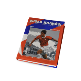 Książka "Wisła Kraków. Piękno i dramat sportu"